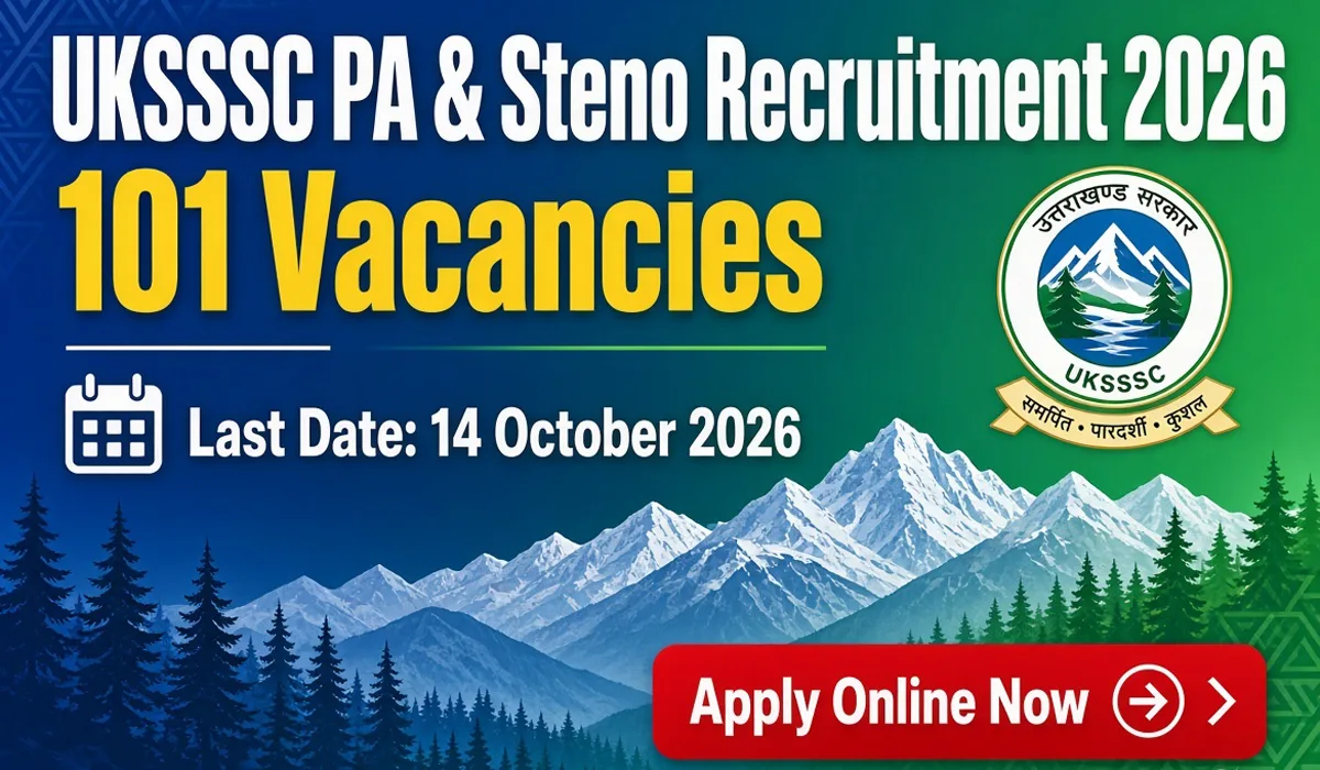 UKSSSC PA & Steno Recruitment 2026 - Apply Online